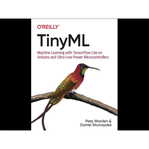 TinyML: Machine Learning with TensorFlow Lite - Pete Warden & Daniel Situnayake