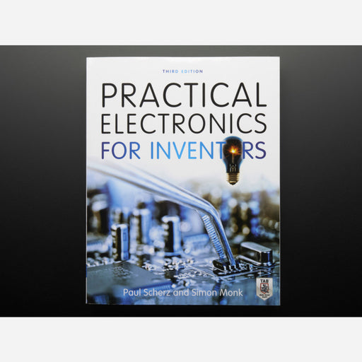 Practical Electronics for Inventors, Fourth Edition