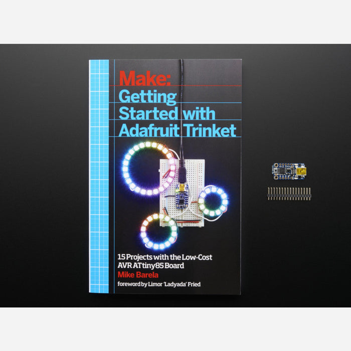 Getting Started with Trinket Book + Adafruit Trinket 5V Kit Pack