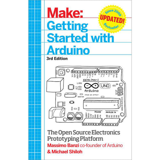 Make: Getting Started with Arduino - 3rd edition