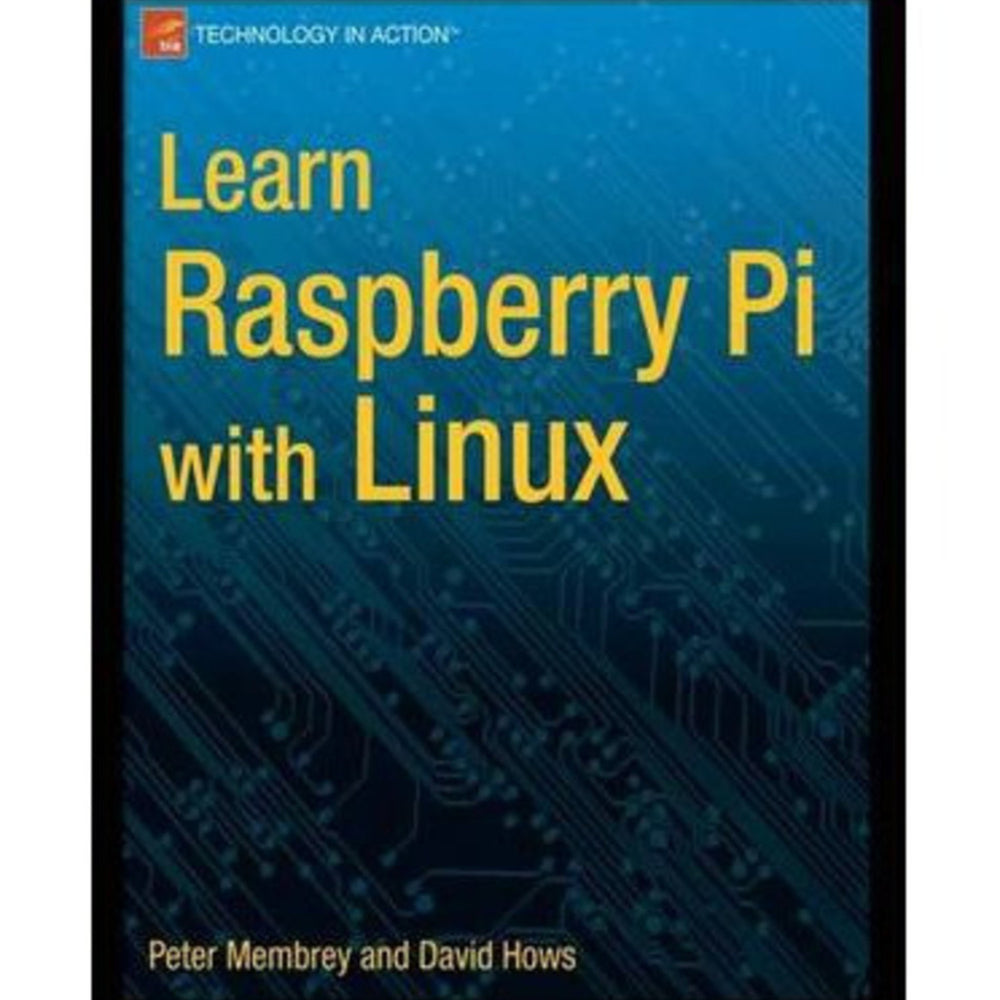 Learn Raspberry Pi with Linux