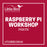 Raspberry Pi Workshop Perth 2017-07-22