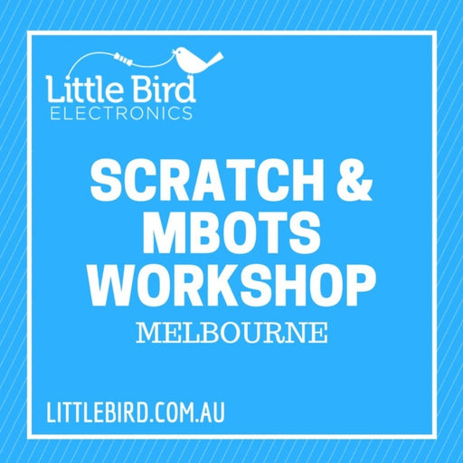 mBot Workshop Melbourne - Introduction to Scratch and mBot 2017-08-06