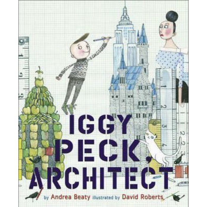 Iggy Peck, Architect