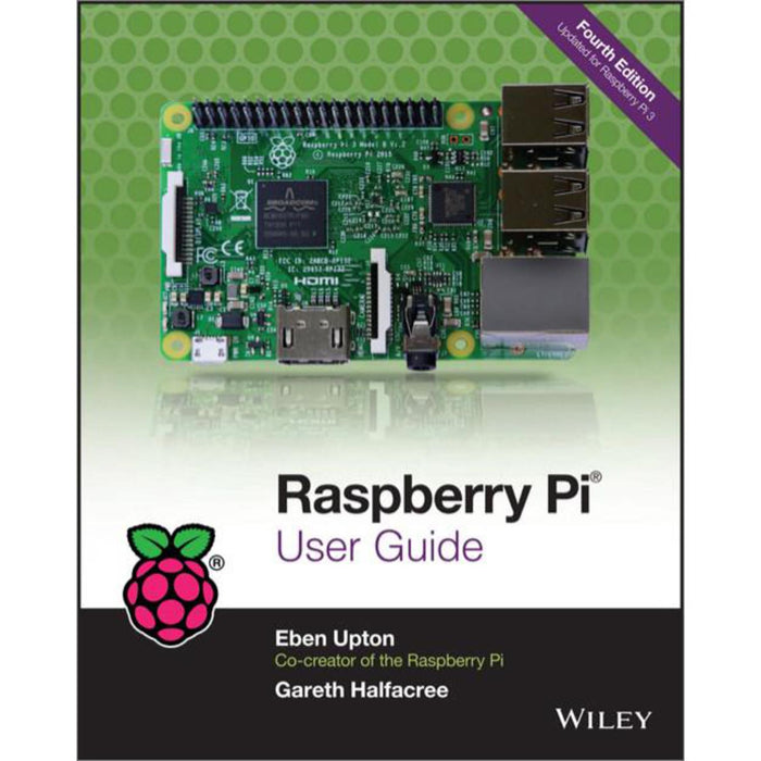Raspberry Pi User Guide, 4th Edition