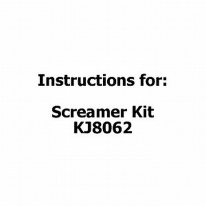 Instructions for Screamer Kit KJ8062