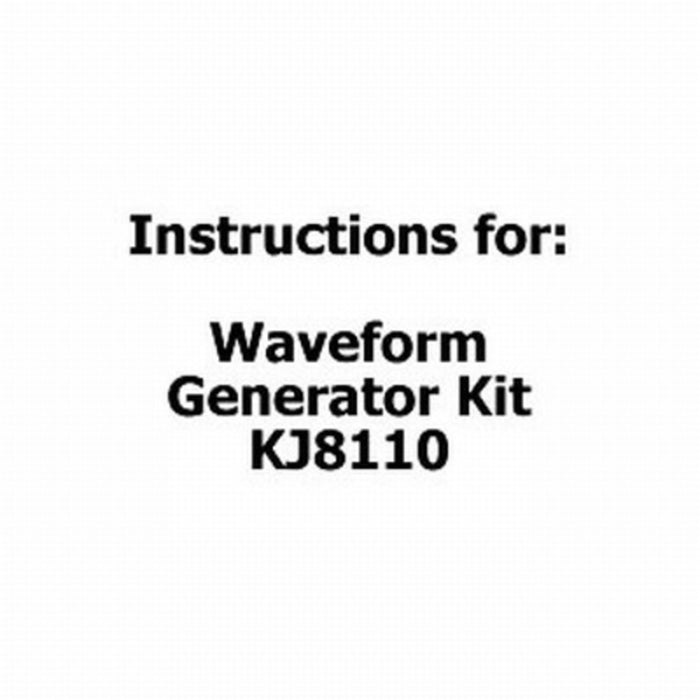 Instructions for Waveform Generator Kit - KJ8110